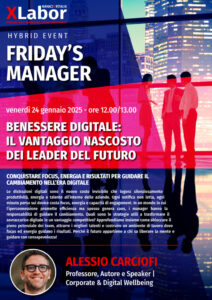 Friday's Manager XLabor Benessere Digitale Come gestire la tecnologia